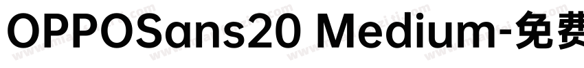 OPPOSans20 Medium字体转换